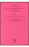 Creation of Wave Mechanics; Early Response and Applications 1925-1926