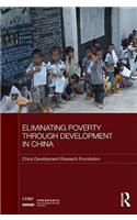 Eliminating Poverty Through Development in China