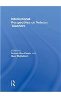 International Perspectives on Veteran Teachers