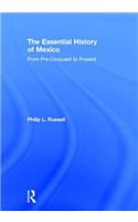 The Essential History of Mexico