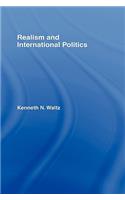 Realism and International Politics