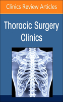 Pulmonary Metastasectomy, an Issue of Thoracic Surgery Clinics