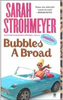 Bubbles A Broad