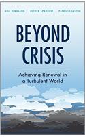 Beyond Crisis