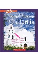 The Spanish Missions of California