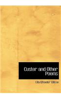 Custer and Other Poems