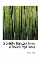 de Civitatibus Liberis, Quae Fuerunt in Provinciis Populi Romani