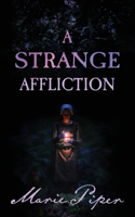Strange Affliction