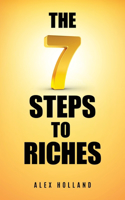 Seven Steps to Riches