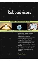 Roboadvisors Complete Self-Assessment Guide