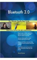 Bluetooth 3.0 The Ultimate Step-By-Step Guide