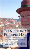 Flaneur in a Porkpie Hat