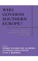 Who Governs Southern Europe?