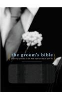 Groom's Bible-NCV: Preparing Spiritually for the Most Important Day of Your Life: Preparing Spiritually for the Most Important Day of Your Life