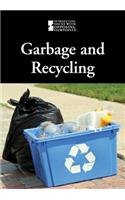 Garbage and Recycling: (Introducing Issues with Opposing Viewpoints)