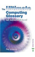 The Ultimate Computing Glossary for AS/A2