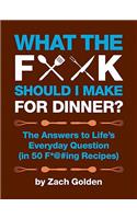 What the F*@# Should I Make for Dinner?