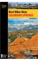 Best Hikes Near Colorado Springs