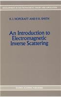 Introduction to Electromagnetic Inverse Scattering