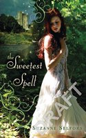 The Sweetest Spell