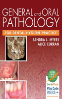 General and Oral Pathology for Dental Hygiene Practice 1e