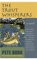 Trout Whisperers