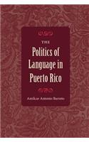 The Politics of Language in Puerto Rico