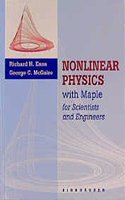 Nonlinear Physics with Maple for Scientists and Engineers / Experimental Activities in Nonlinear Physics: Two Volume Set