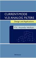 Current-Mode VLSI Analog Filters