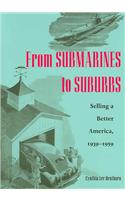 From Submarines to Suburbs