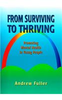 From Surviving to Thriving