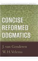 Concise Reformed Dogmatics