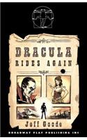 Dracula Rides Again