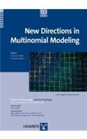 New Directions in Multinomial Modeling: (Zeitschrift fur Psychologie)