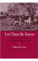 Let There Be Towns