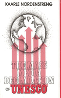 The Mass Media Declaration of UNESCO