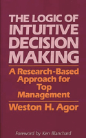 Logic of Intuitive Decision Making