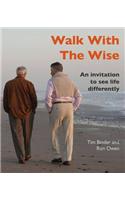 Walk with the Wise