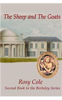 The Sheep and The Goats, Second Book in the Berkeley Series