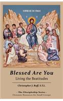 Blessed Are You