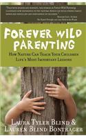 Forever Wild Parenting