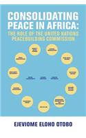 Consolidating Peace in Africa