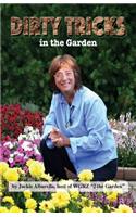 Dirty Tricks in the Garden