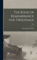 Book of Remembrance for Tweeddale; 1923