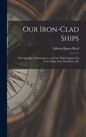 Our Iron-Clad Ships