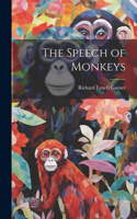 Speech of Monkeys