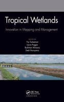 Tropical Wetlands - Innovation in Mapping and Management