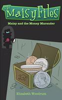 Maisy And The Money Marauder: Large Print Edition