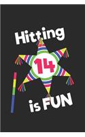 Hitting 14 is Fun