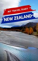 My Travel Diary NEW ZEALAND